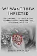 Cover: We Want Them Infected - Redhawk Publications