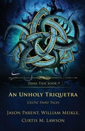 Cover: An Unholy Triquetra - Crystal Lake Publishing
