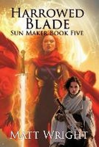 Enlarge image Cover: Harrowed Blade - Matt Wright Author