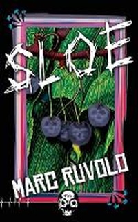 Enlarge image Cover: Sloe - Unnerving