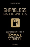 Cover: Shameless Gasoline Windfalls - Max Milo Editions