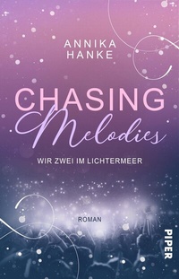Abbildung von: Chasing Melodies - Wir zwei im Lichtermeer - Piper