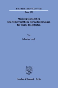 Abbildung von: Meeresspiegelanstieg und völkerrechtliche Herausforderungen für kleine Inselstaaten. - Duncker & Humblot