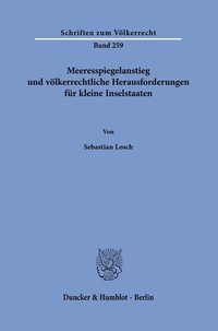 Abbildung von: Meeresspiegelanstieg und völkerrechtliche Herausforderungen für kleine Inselstaaten. - Duncker & Humblot