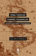 Cover: Yerel Tarihler K&uuml;resel Tasarimlar - Insan Yayinlari
