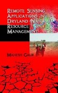 Cover: Remote Sensing Applications in Dryland Natural Resource Management - New India Publishing Agency