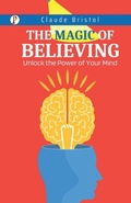 Cover: The Magic of Believing - Pharos Books Private Limited
