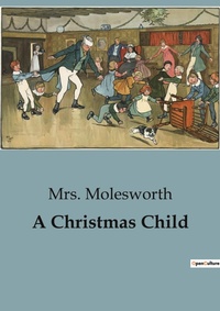 Abbildung von: A Christmas Child - Culturea