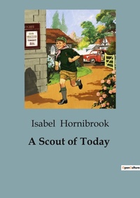 Abbildung von: A Scout of Today - Culturea