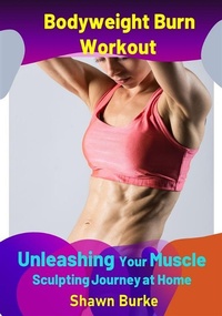 Abbildung von: Bodyweight Burn Workout - Publisher s21598