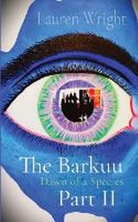 Enlarge image Cover: The Barkuu Part II - Lauren Wright