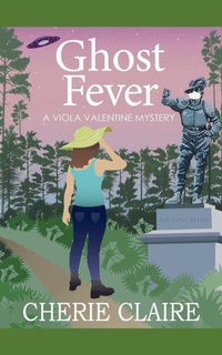 Enlarge image Cover: Ghost Fever - Cherie Claire