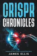 Cover: CRISPR Chronicles - Rockwood Publishing