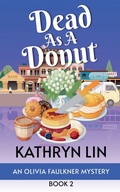 Cover: Dead as a Donut - Road Less Unraveled Press