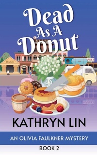 Enlarge image Cover: Dead as a Donut - Road Less Unraveled Press