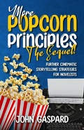 Cover: More Popcorn Principles: The Sequel! (The Popcorn Principles) - John Gaspard