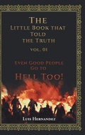 Cover: The Little Book that Told the Truth Vol. 01 - Christian Faith Publishing