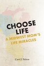 Cover: Choose Life - Christian Faith Publishing