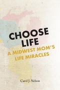 Cover: Choose Life - Christian Faith Publishing