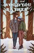 Cover: Wood You Rather - Melody Publishing, LLC