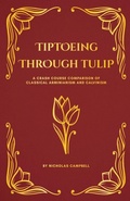 Cover: Tiptoeing Through Tulip - Christ is the Cure