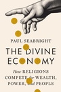 Cover: The Divine Economy - Princeton University Press
