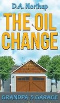 Cover: The Oil Change - IngramSpark