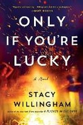 Cover: Only If You're Lucky - St Martin's Press