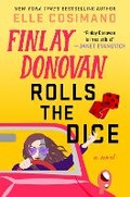 Cover: Finlay Donovan Rolls the Dice - Minotaur Books,US
