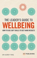 Cover: Leader's Guide to Wellbeing, The - Pearson Education Limited