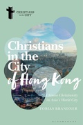 Cover: Christians in the City of Hong Kong - Bloomsbury Academic