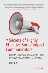 Abbildung von: 7 Secrets of Highly Effective Social Impact Communicators - Apress