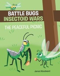 Cover: Battle Bugs Insectoid Wars - Page Publishing Inc.