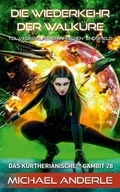 Cover: Die Wiederkehr der Walk&uuml;re - Das kurtherianische Gambit 28