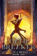 Cover: Oath Breaker (Keepers of a Broken Land, #1) - S&g Publishing