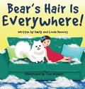 Cover: Bear's Hair Is Everywhere! - Linda Denning
