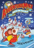 Cover: Adventuremice: Mice on the Moon - from bestselling creative dream team, Reeve and McIntyre - David Fickling Books