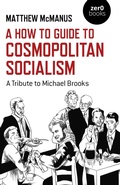 Cover: How To Guide to Cosmopolitan Socialism - Zero Books