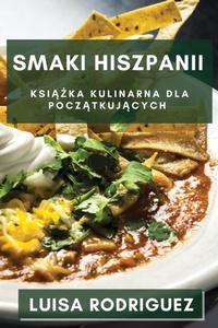 Abbildung von: Smaki Hiszpanii - Luisa Rodriguez