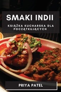 Cover: Smaki Indii - Priya Patel