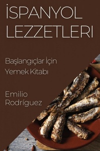 Abbildung von: Ispanyol Lezzetleri - Emilio Rodriguez
