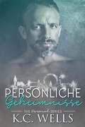Cover: Pers&ouml;nliche Geheimnisse - K.C. Wells