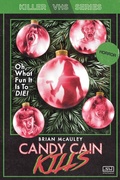 Cover: Candy Cain Kills (Killer VHS Series, #2) - Shortwave Media