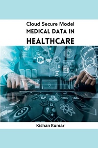 Abbildung von: Cloud Secure Model Medical Data in Healthcare - MEEM PUBLISHERS