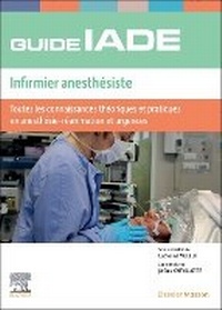Enlarge image Cover: Guide de l'IADE - Infirmier anesthesiste - Masson