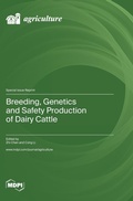 Cover: Breeding, Genetics and Safety Production of Dairy Cattle - MDPI AG