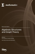 Cover: Algebraic Structures and Graph Theory - MDPI AG