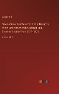 Cover: New Lands within the Arctic Circle; Narrative of the Discoveries of the Austrian Ship Tegetthoff in the Years 1872-1874 - Outlook Verlag