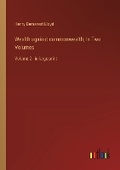 Cover: Wealth against commonwealth; In Two Volumes - Outlook Verlag