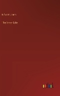Cover: The Inner Life - Outlook Verlag